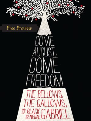 cover image of Come August, Come Freedom